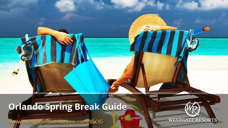 Orlando Spring Break Guide
