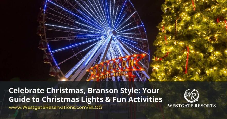 Celebrate Christmas in Branson