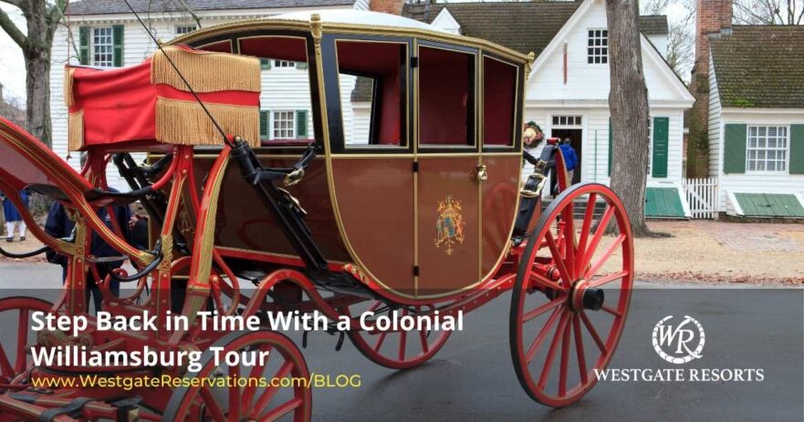 Colonial Williamsburg Tour